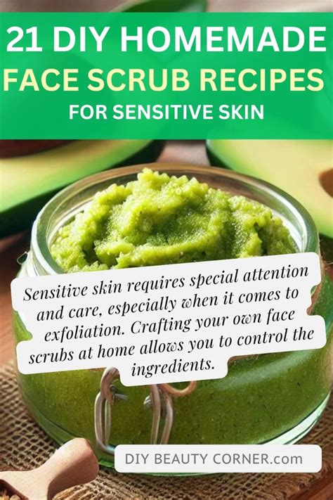21 Diy Homemade Face Scrubs For Sensitive Skin Natural Exfoliation