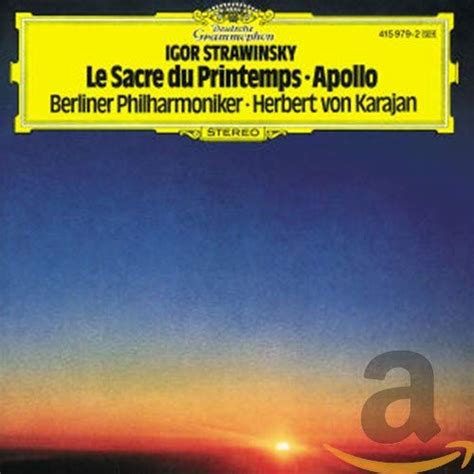 Le Sacre Du Printemps Igor Stravinsky Orchestre Philharmonique De