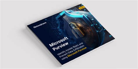 A Guide To Seamlessly Adopting Microsoft Purview For Your Organization