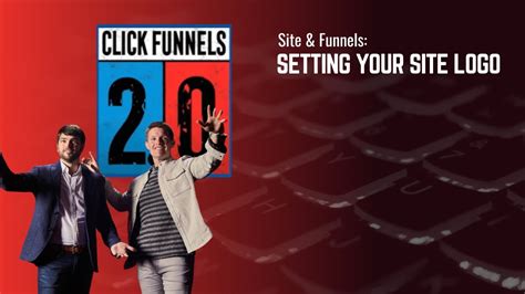 Setting Your Site Logo in ClickFunnels 2.0 - YouTube