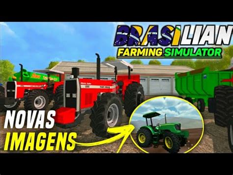 Brasilian Farming Simulator Novas Imagens E Novidades Android Ios