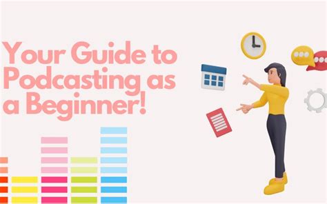 Your Guide To Podcasting As A Beginner Audstory