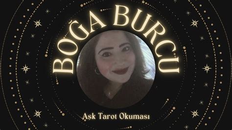 BOĞA BURCU İlgilendiğiniz Kişiyle İletişime Geçmenin Bir Yolunu