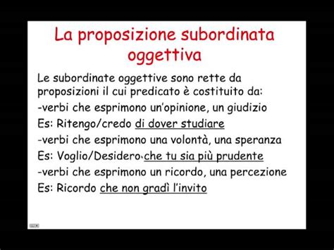 Frasi Con Proposizioni Subordinate Soggettive E Oggettive