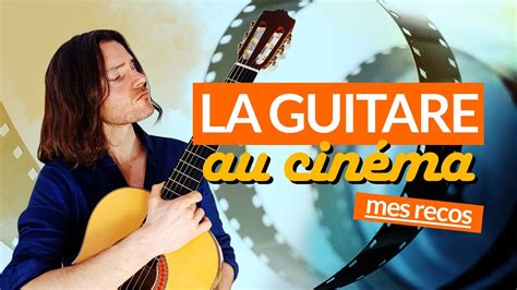 4 FILMS Autour De La GUITARE TUTO ASTURIAS YouTube