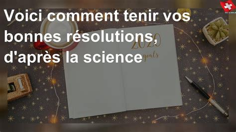 Voici Comment Tenir Vos Bonnes R Solutions D Apr S La Science Youtube