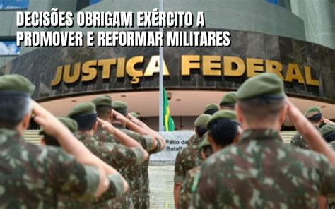 Exército Brasileiro é Obrigado A Promover E Reformar Vários Militares Que Lutaram Por Anos Para