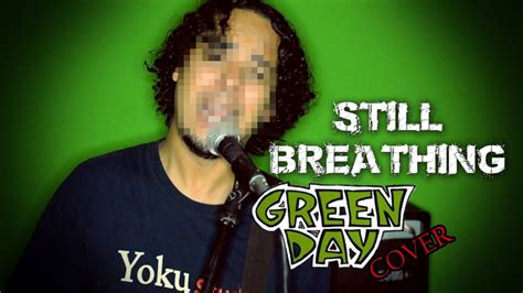 Green Day Still Breathing Cover Yoku Youtube