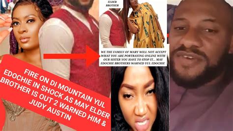 Fire On Di Mountain Yul Edochie In Shock As May Elder Brother Is Out