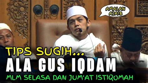 Gus Iqdam Terbaru Sugeh Duwit Yo Sugeh Amal Youtube