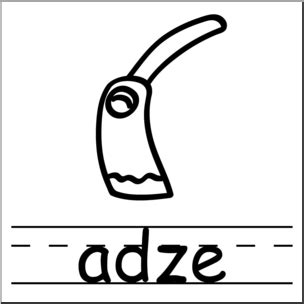 Clip Art Basic Words Adze B W Labeled Abcteach