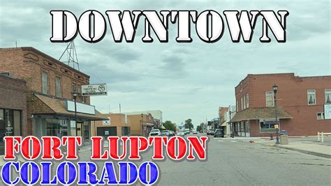 Fort Lupton Colorado K Downtown Drive Youtube