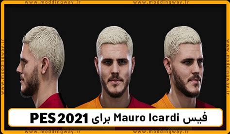 فیس Mauro Icardi برای Pes 2021 آپدیت 29 دی 1401 مودینگ وی