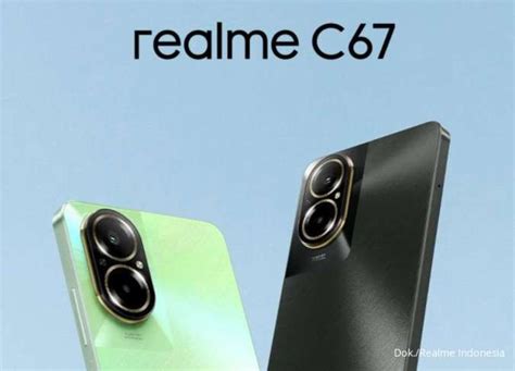 Realme C67 HP Realme Terbaru 2024 Harga Rp 2 Jutaan