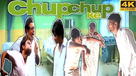 Chup Chup Ke Hospital Comedy Scene Chup Chup Ke Shahid Kapoor