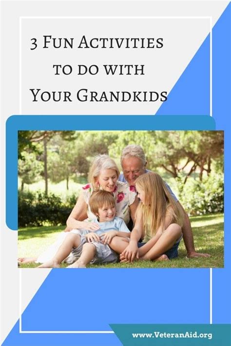 3 Fun Activities To Do With Your Grandchildren Artofit