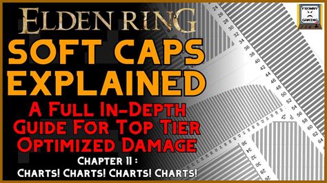 Soft Caps A Full Guide Making A Build Chapter Elden Ring