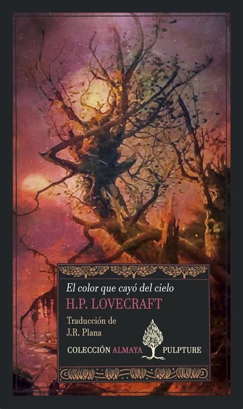 Color Que Cay Del Cielo El Lovecraft H P Pulpture