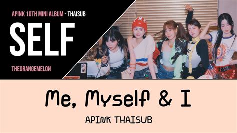 THAISUB APINK 에이핑크 Me Myself I YouTube