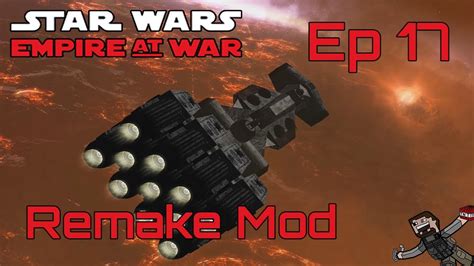 Star Wars Empire At War Remake Mod Rebel Alliance Ep Youtube