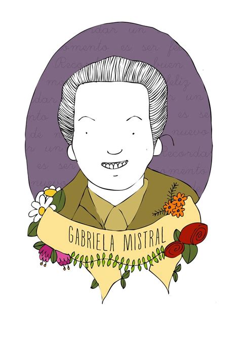 Estampa Gabriela Mistral Gabriel Mistral Gabriela Mistral Biografia