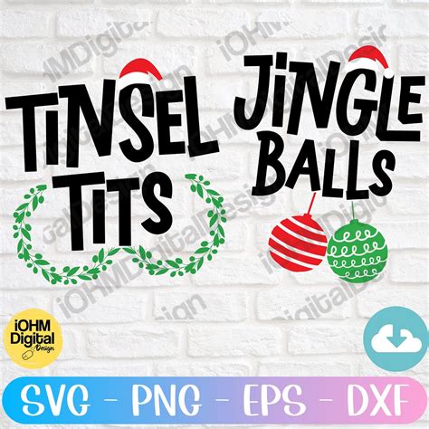 Jingle Balls Svg Tinsel Tits Svg Funny Christmas Couples Shirt Svg