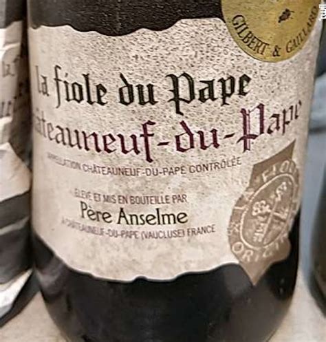 Achat Vin La Fiole Du Pape Rouge Père Anselme Châteauneuf du pape