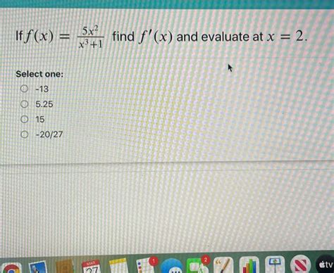 Solved If F X 5x2 X3 1 Find F X And Evaluate At X