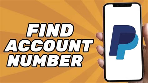 How To Find Your Account Number On Paypal Youtube