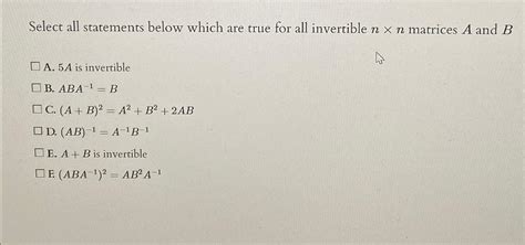 Solved Select All Statements Below Which Are True For All