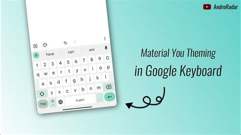 How To Enable Dynamic Material You Theming In Gboard Andro Radar