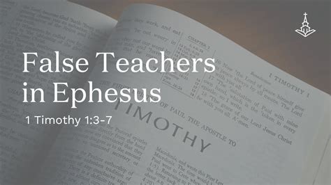 False Teachers In Ephesus 1 Timothy 1 3 7 Youtube