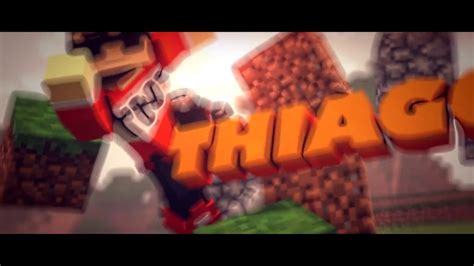 INTRO THIAGO INTROS GRATIS DE MINECRAFT EPIC INTRO DE MINECRAFT