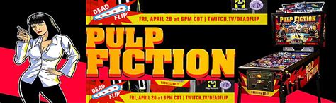 Psa Watch The Official Pulp Fiction Pinball Livestream