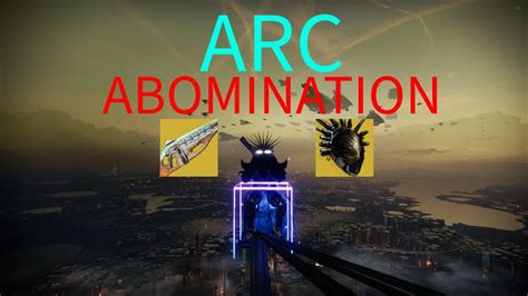 Arc Abomination For Onslaught Destiny Youtube