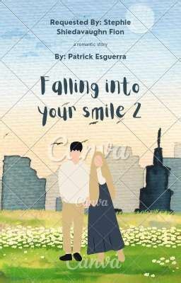 Falling into your smile 2 (English Version) (COMPLETED) - Falling into your smile 2 Part 2: Nice ...