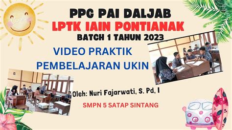 Video Pembelajaran UKIN PPG PAI DALJAB LPTK IAIN PONTIANAK BATCH 1