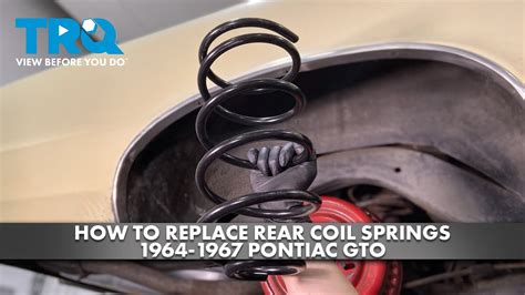 How To Replace Rear Coil Springs 1964 1967 Pontiac Gto Youtube