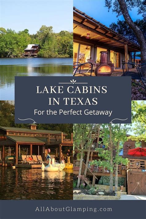 Lake Cabins In Texas For The Perfect Getaway Artofit