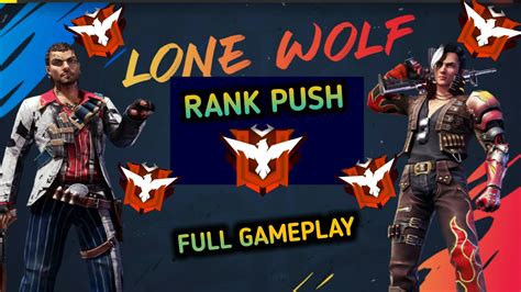 Lone Wolf Rank Push Heroic Garena Free Fire Youtube