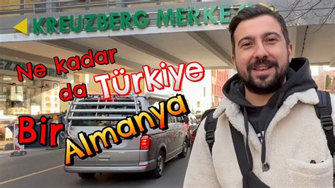 Kreuzberg Almanya da Küçük Türkiye Acemi Rehber ile Berlin Turu