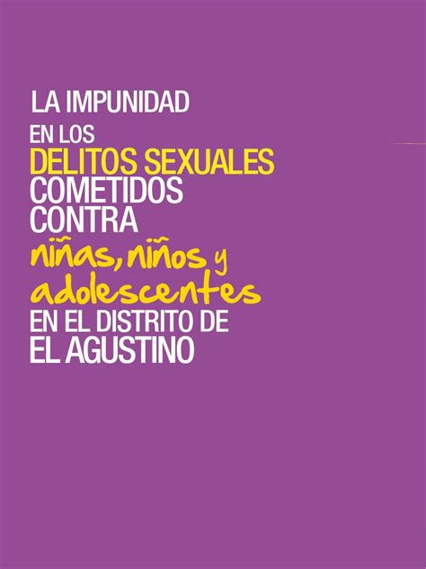 La Impunidad En Los Delitos Sexuales Cometidos Contra Niñas Niños Y