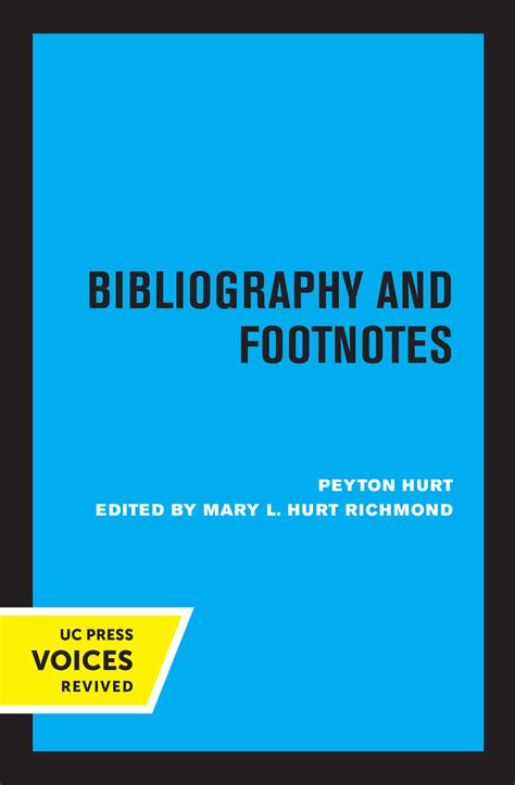 Bibliography And Footnotes Third Edition By Peyton Hurt Mary Richmond