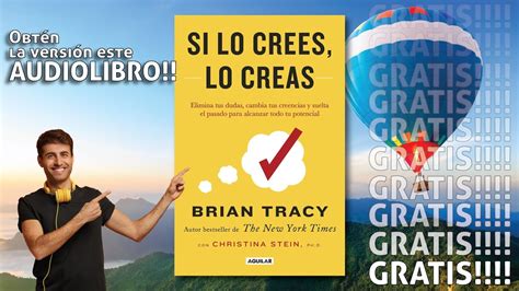 SI LO CREES LO CREAS Brian Tracy RESEÑA AUIDLIOBRO ESPAÑOL YouTube