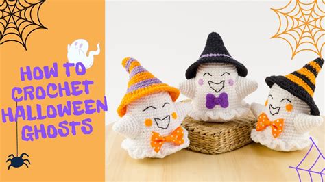 Crochet Halloween Ghost Amigurumi Halloween Ghost How To Crochet