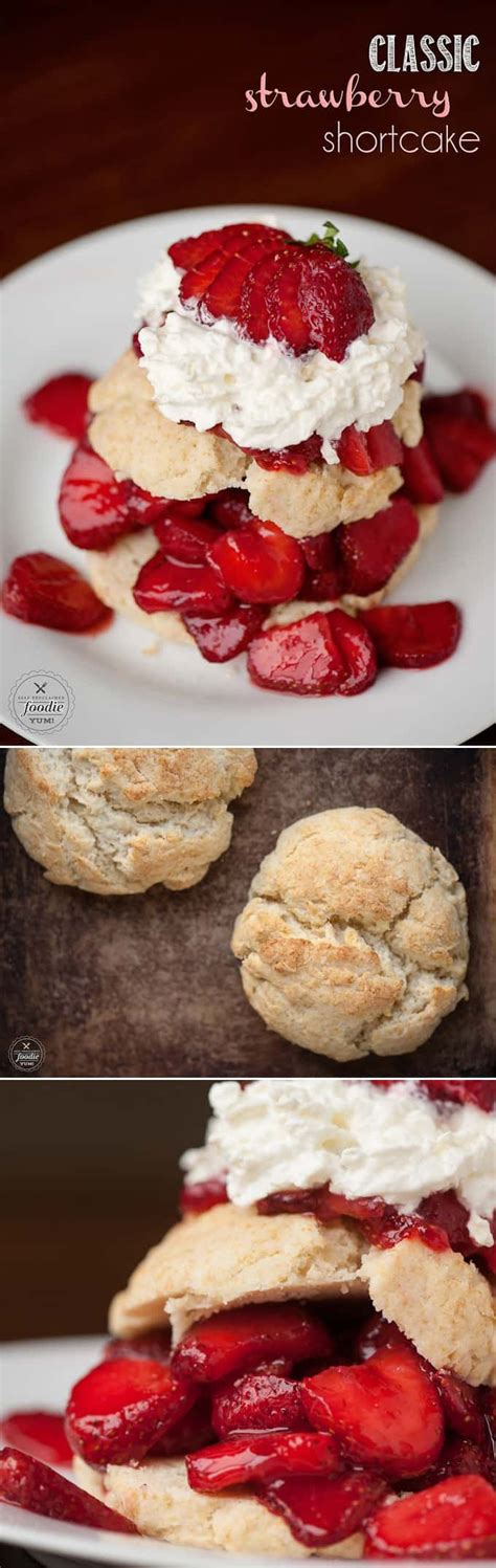 Classic Strawberry Shortcake Made With Fresh Strawberries Homemade Biscuits And Whipped Cream