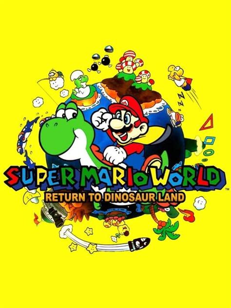 Super Mario World Return To Dinosaur Land