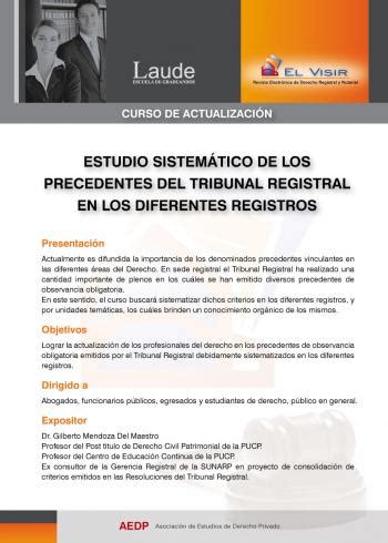 Evento Estudio Sistem Tico De Los Precedentes Del Tribunal Registral