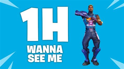 Fortnite Emote Wanna See Me Heure Fortnite Wanna See Me Emote