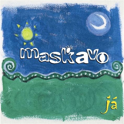 Maskavo Já Lyrics And Tracklist Genius